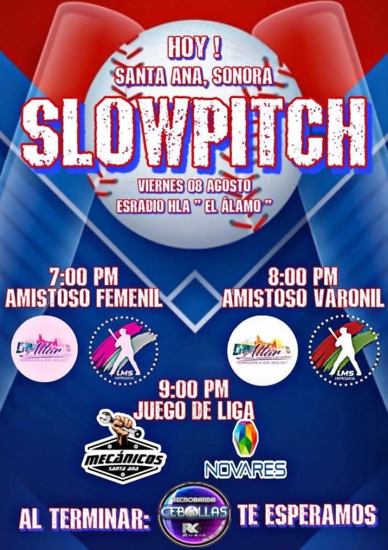 SLOW PITCH EN SANTA ANA, SONORA
