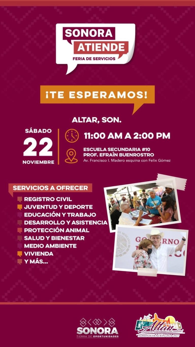 ✨ SONORA ATIENDE — FERIA DE SERVICIOS EN ALTAR ✨