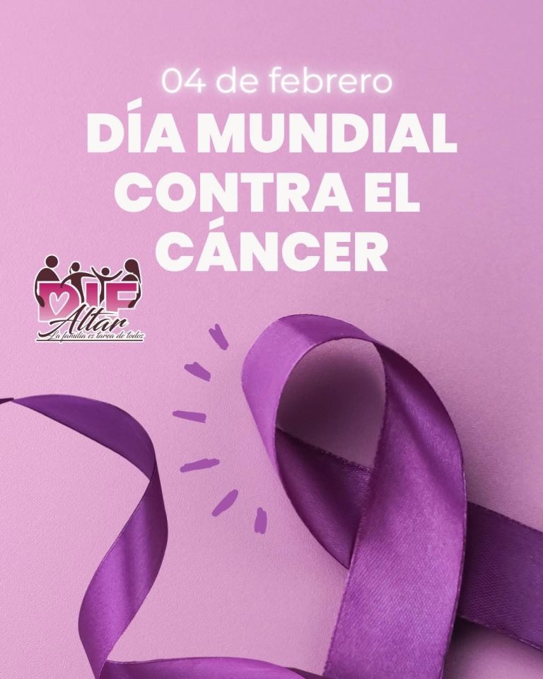 DÍA MUNDIAL CONTRA EL CÁNCER